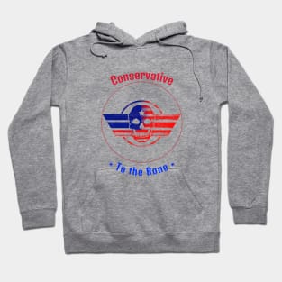 Conservative to the bone Hoodie